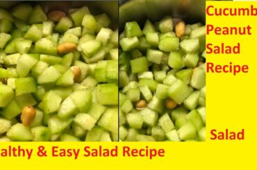 Cucumber Peanut Salad Recipe/Healthy & Simple Salad/Salad Recipe/Weight Loss Recipe/Tamil/#shorts