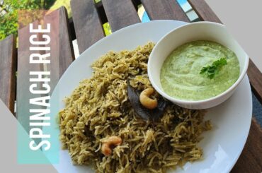 Spinach Rice | Spinach Biryani | Healthy Lunch Recipes | Protien Rich | Diet Recipe