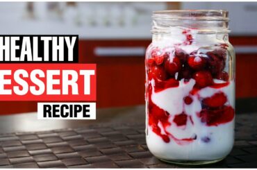 Healthy Dessert Recipes! Easy To Make At Home