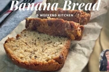 Banana Bread | Healthy Banana Bread recipe without oven | D Weekend Kitchen