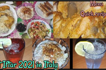 Iftar menu 2021| Quick and healthy recipes/1st Iftar in Italy
