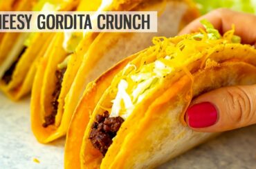 CHEESY GORDITA CRUNCH | EASY + HEALTHY COPYCAT RECIPE