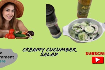 Creamy Cucumber salad/ Healthy salad recipe