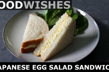 Japanese Egg Salad Sandwich (Tamago Sando) - Food Wishes