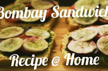 Bombay Sandwich Recipe @ Home | Healthy Breakfast Meal | Tasty & Healthy Snack | Crispy Punjabi