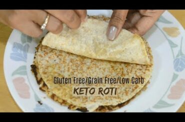 Keto Roti | Vegetarian keto roti | Coconut flour Flat bread/tortilla |  Keto Recipes | Low Carb