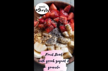 Healthy Fruit Bowl with Granola & Greek Yogurt #Shorts | Healthy Breakfast Recipe | Nisha Agarwal