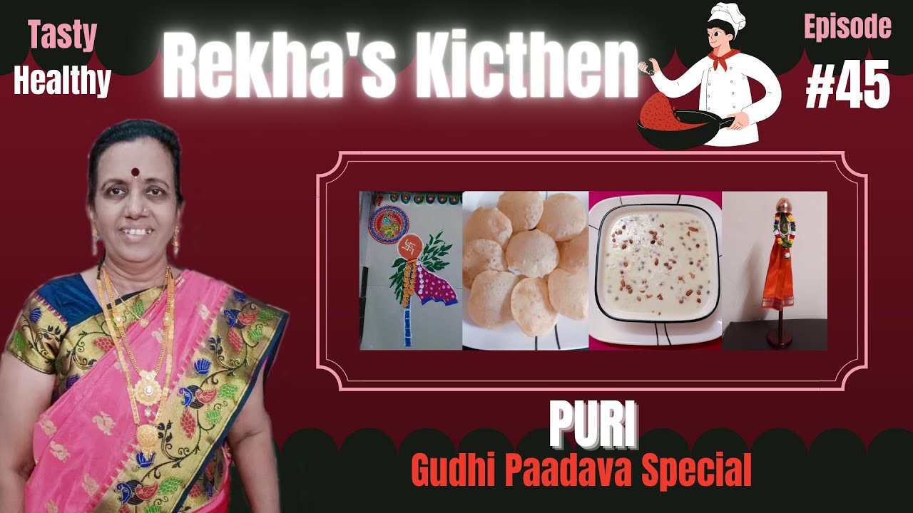SuRekha Recipes-Episode 45-Puri #puri #tasty #healthy #recipes #homemade #marathi SuRekha Recipes-Episode 45-Puri #puri #tasty #healthy #recipes #homemade #marathi