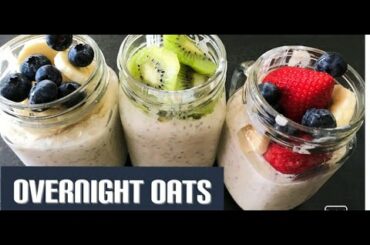 OVERNIGHT OATS| EASY HEALTHY BREAKFAST