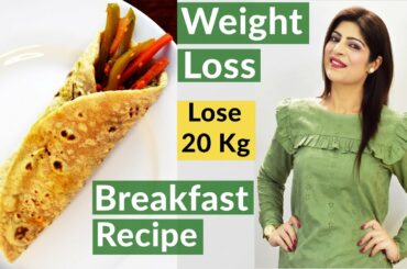 Weight Loss Breakfast Recipe In Hindi | Veg Roll Recipe|Quick Easy Healthy Breakfast|Dr.Shikha Singh