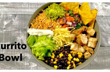 Healthy Chicken Burrito Bowl | Easy and Healthy Iftar Recipe | Grilled Chicken and Rice Recipe