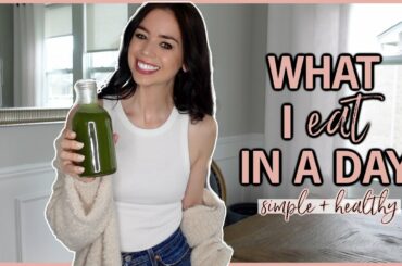 WHAT I EAT IN A DAY | Realistic, Fast & Easy Healthy Meals