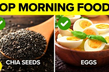 12 Healthiest Foods You Should Eat In The Morning