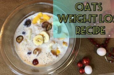 oats chaat  | oats fruit salad really healthy recipe  for weight loss .