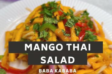 Mango Thai Salad | Healthy Salad | Must try recipe