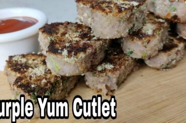 Ratalu Cutlet |Ratalu ni Patties |purple yum cutlet |Healthy snacks recipe