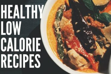Healthy Low Calorie Recipes For Weight Loss - They're all under 500 Calories!!