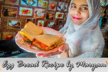 Special Egg Bread Recipe By Maryam | Bread Recipe | Daily Kitchen & Health Tips
