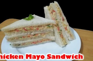 Chicken Mayo Sandwich | Chicken Cold Sandwich | Easy & quick chicken salad sandwich|Sandwich recipe