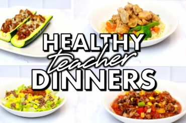 5 HEALTHY Dinner Ideas for Teachers