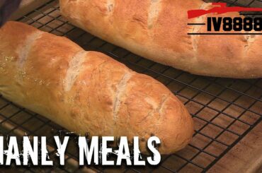 MANLY MEALS | Bread