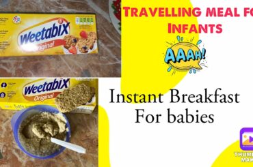How to make quick meal for baby|quick healthy meals|easy travelling breakfast for baby