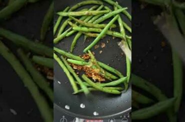 Sauteed Garlic Fried Green Beans #shorts #vegetarian #healthyrecipes