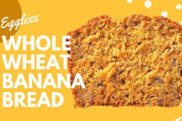 Whole Wheat Banana Bread Recipe | Eggless | Using Jaggery | No refined Sugar No Maida | Healthy Cake