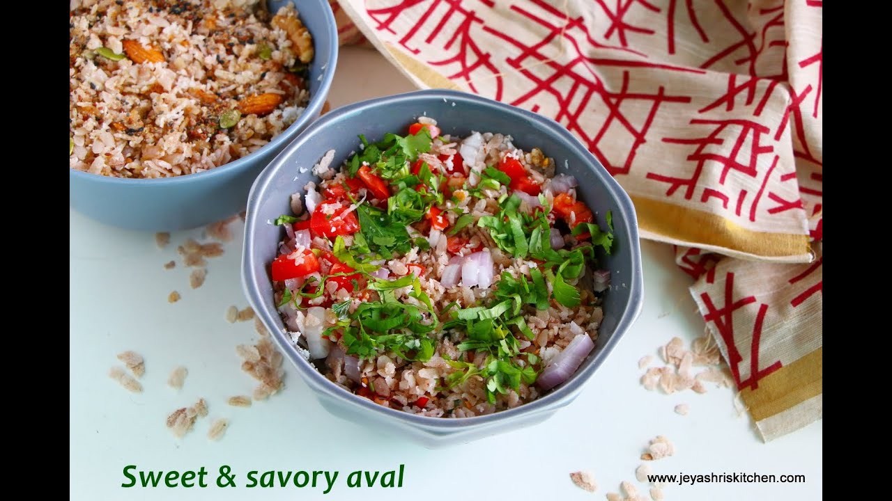 No cook breakfast | dinner recipe with poha | aval – Sweet and savory version – Healthy recipe No cook breakfast | dinner recipe with poha | aval - Sweet and savory version - Healthy recipe