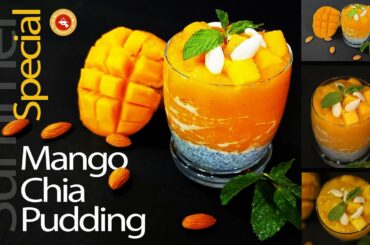 Mango  Chia Pudding | Summer Special | Healthy Breakfast Recipe | No Sugar | Weight Loss Recipe
