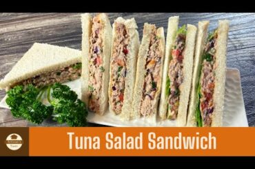 Tuna Salad Sandwich| Tuna Sandwich| How to Make Tuna Sandwich |Healthy Tuna Salad|Easy Tuna Sandwich