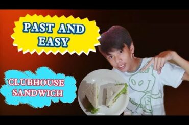 How to make past and easy clubhouse sandwich || my own version