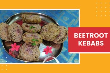 Beetroot Kebab | Indian Ingredients |Healthy Recipes | Pranic Food