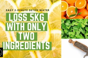 Loss 5KG Weight In Ramadan With Two Ingredients Detox Water| Healthy weight loss