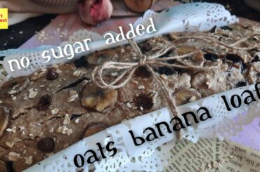 Oats and Banana Loaf ll Healthy Breakfast Recipe