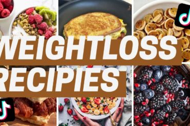 Tiktok Healthy Recipes For Weight Loss