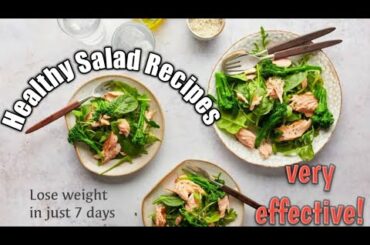 Healthy Salad Recipes for Weight Loss-Easy Salad Recipes