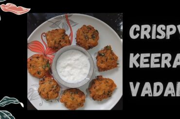 Keerai Paruppu Vadai Recipe| Healthy Snacks | Jai's Kitchen