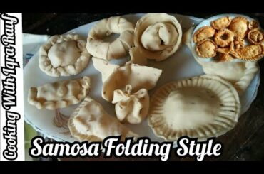 Top 8 Samosa Folding Methods | Ramadan 2021 Snack Recipe | Healthy Snack Ideas | Easy Iftar Recipe