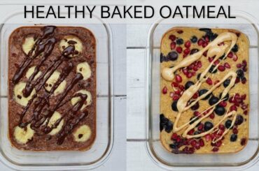Healthy Baked Oatmeal | 2 Easy Breakfast Recipes | * Viral TikTok Trend*| 500 calories