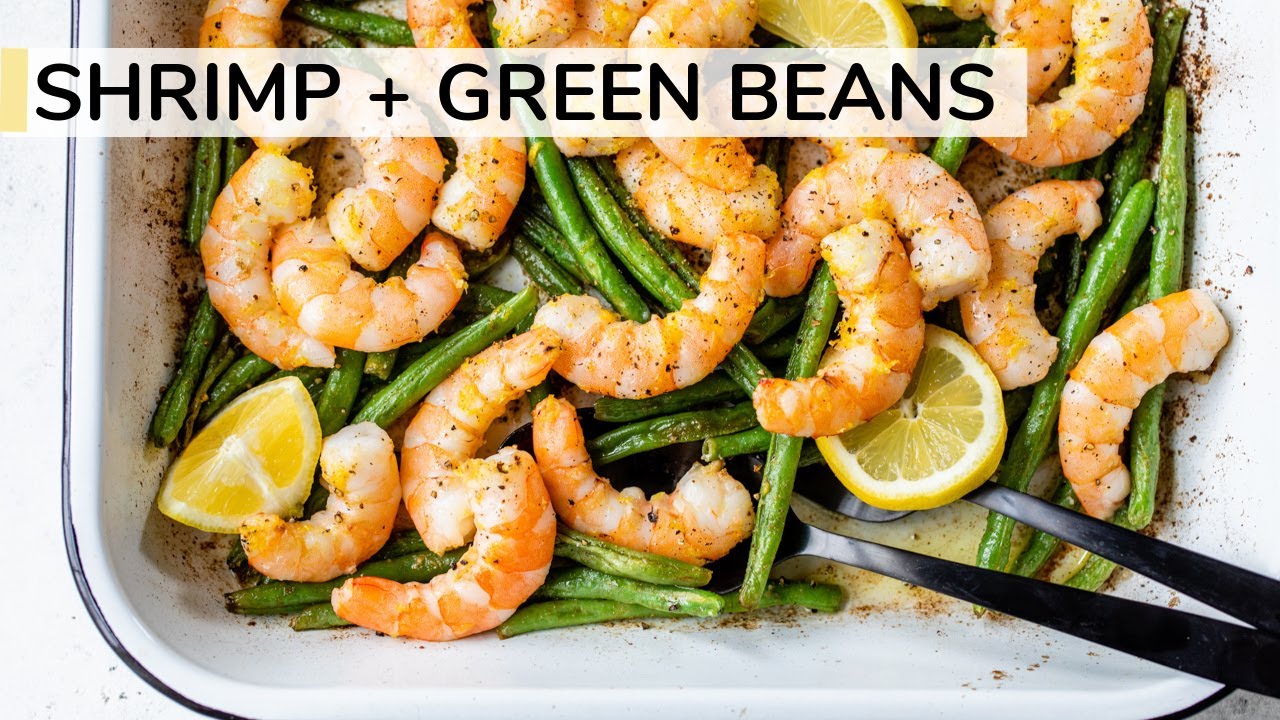 SHRIMP AND GREEN BEANS RECIPE | easy, healthy dinner idea SHRIMP AND GREEN BEANS RECIPE | easy, healthy dinner idea