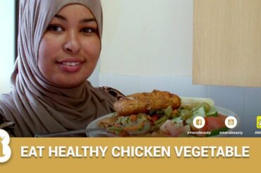 Healthy Lunch Chicken & Vegetable Recipes | Qado Caafimaad Leh Digaag iyo Khudaarta | Amenabeauty
