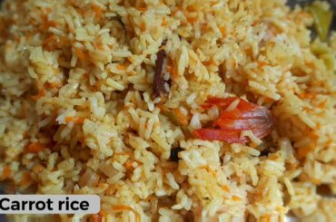 Carrot Rice || Tasty and healthy recipe || Lunch box recipe ||