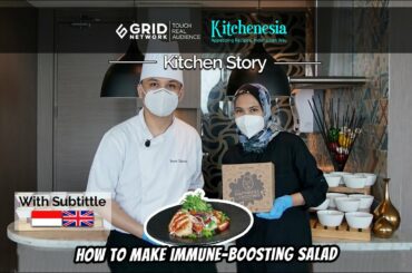 Super Yummy Immune-Booster Salad Recipe by Chef Benfi of Novotel Tangerang