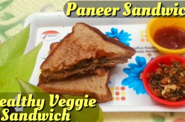 Healthy Vegetable Sandwich Recipe | Paneer Sandwich | Snack Recipes | Healthy Breakfast recipes