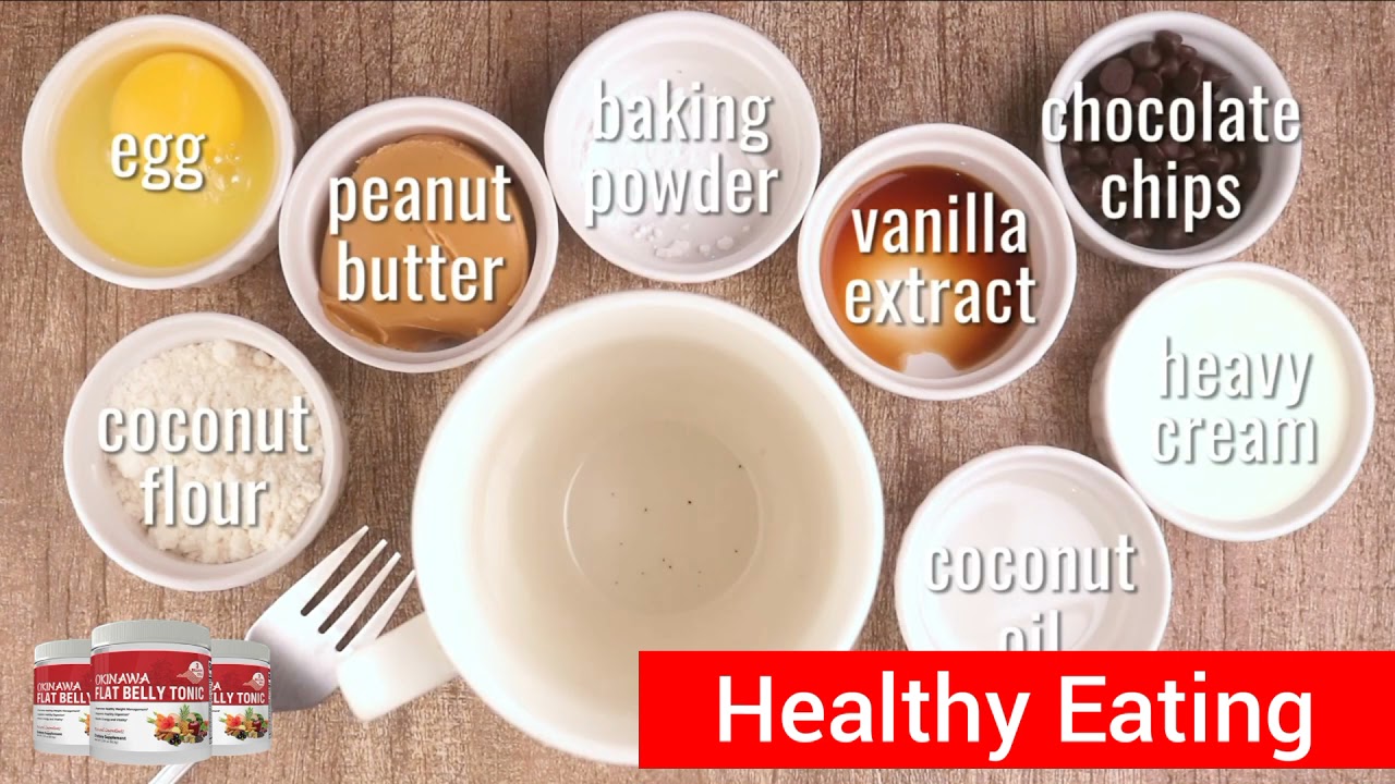 Okinawa Flat Belly Tonic | Peanut Butter Mug Cake Recipe – Healthy Recipes To Lose Weight Okinawa Flat Belly Tonic | Peanut Butter Mug Cake Recipe - Healthy Recipes To Lose Weight