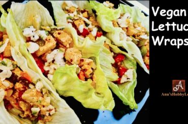 Vegan Lettuce Wraps | Vegan snack recipe with veggies and Tofu | Healthy & Weight loss recipe