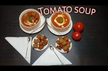 #Tomato soup/#Tomato soup & #homemade Bread Croutons/#Healthy and #yummy soup