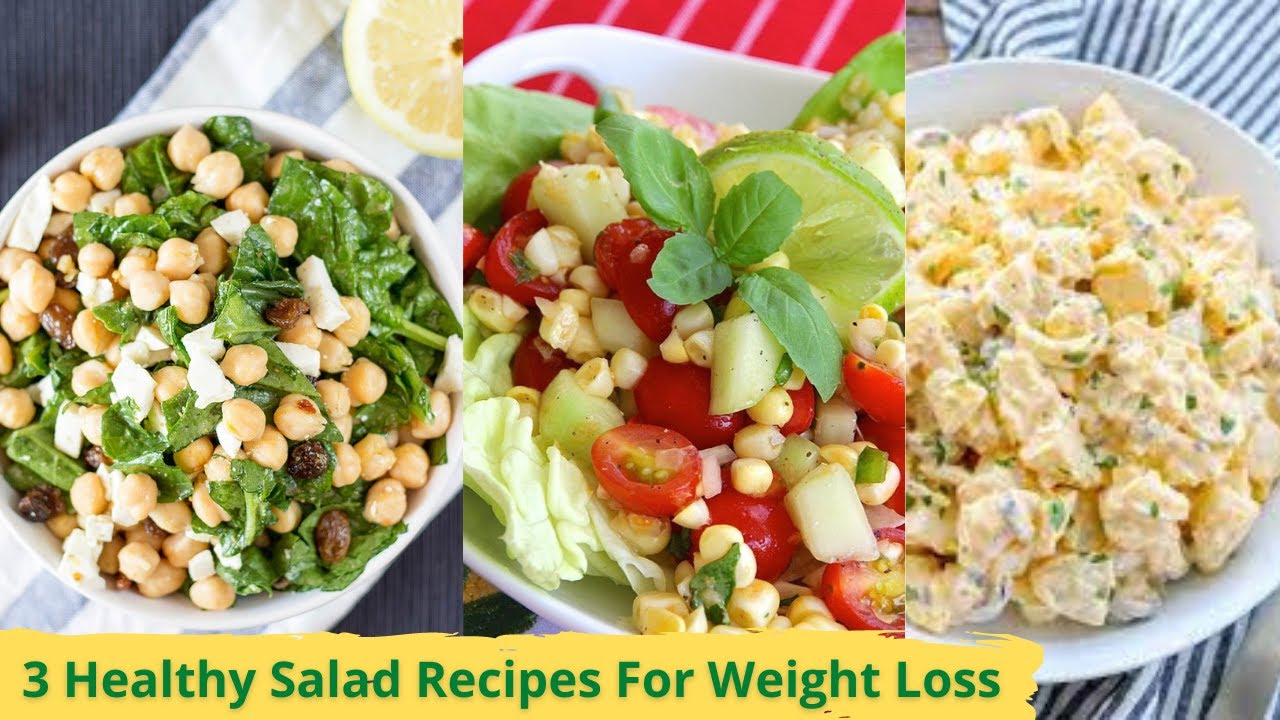 3 Healthy Salad Recipes For Weight Loss in 2021 | Easy Salad Recipes for Weight Loss 3 Healthy Salad Recipes For Weight Loss in 2021 | Easy Salad Recipes for Weight Loss