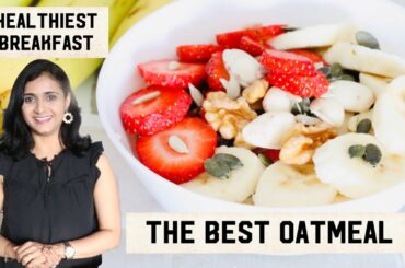Oats Recipe | Healthy Breakfast Recipe | Oatmeal Recipe | Oats Recipe For Weight Loss By Priyanka